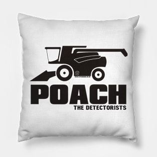 The Detectorists by Eye Voodoo - P.O.A.C.H Pillow