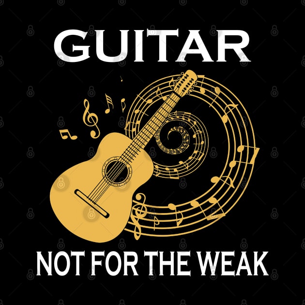Guitar Not For The Weak by LotusTee