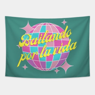 Bailando por la vida motivational spanish slogan Tapestry