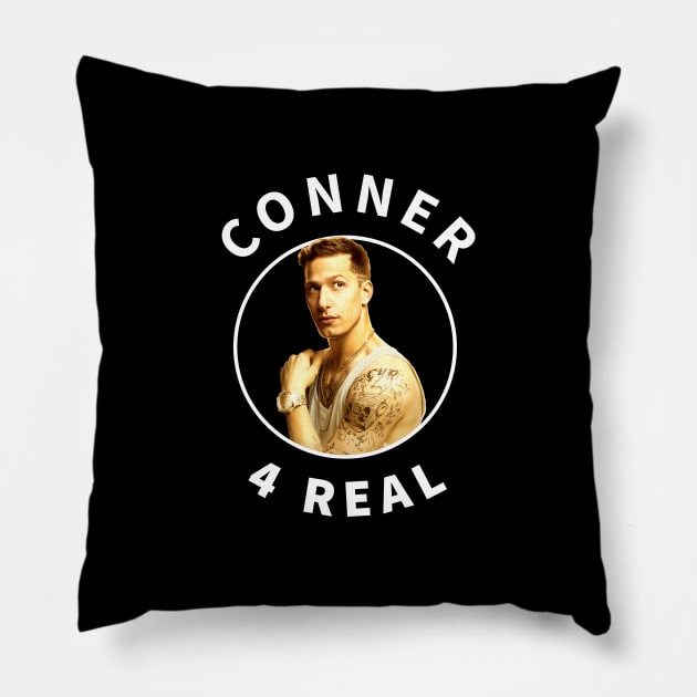 Conner 4 Real Pillow by BodinStreet