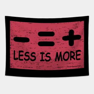 Less Is More, Quote, Inspirational, Motivational, Funny, Grunge,  Typography, Aesthetic Text Tapestry