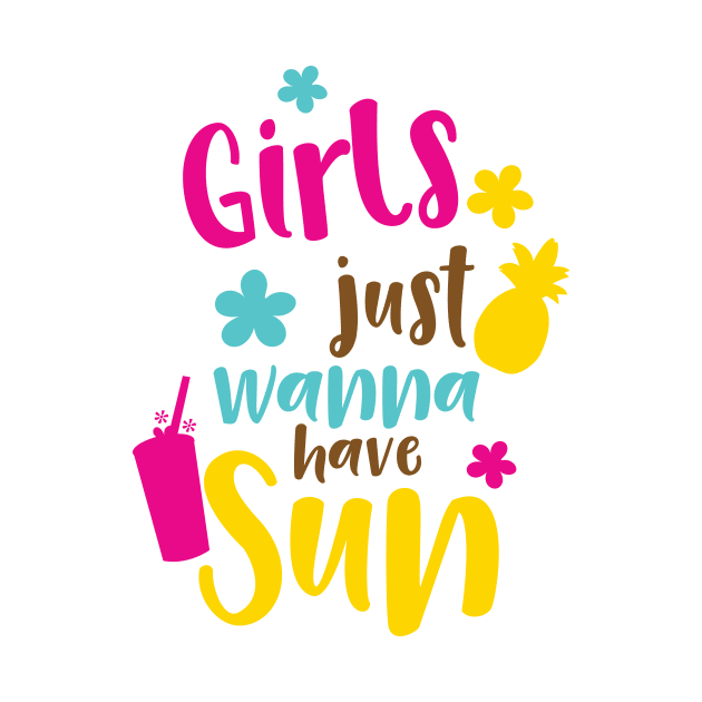 Girls Just Wanna Have Sun, Pineapple, Cocktail by Jelena Dunčević