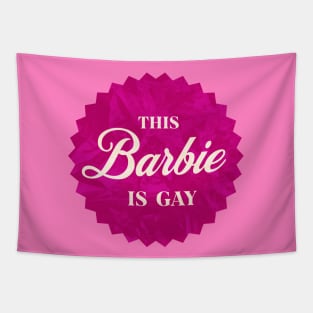 This Barbie is Gay Tapestry