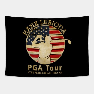 PGA TOUR - Pebble Beach Pro-Am SUPPORT HANK LEBIODA Tapestry