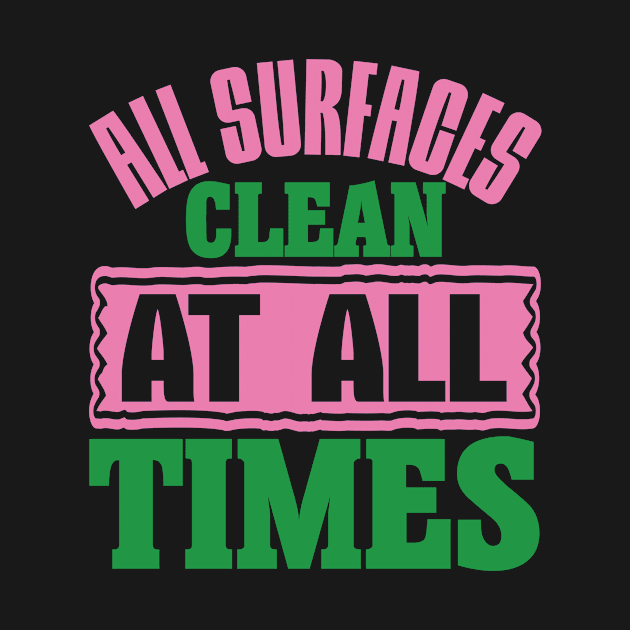 Cleaner All Surfaces Clean At All Times 58 by zisselly