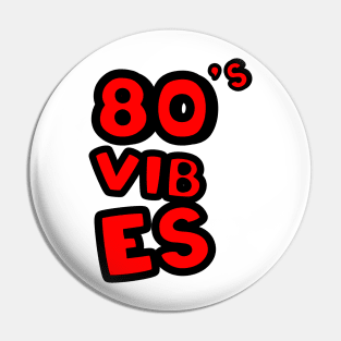 80's vibes Pin