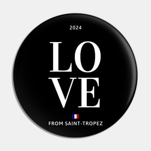 Love from Saint-Tropez Pin