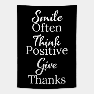 Smile Often, Think Positive, Give Thanks Tapestry