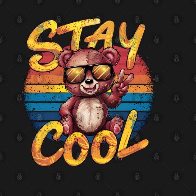 Stay Cool funny teddy print by LENTEE