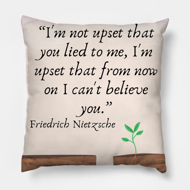 quote Friedrich Nietzsche Pillow by AshleyMcDonald