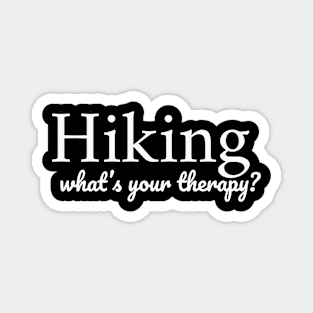 Hiking. Whats your therapy? Magnet