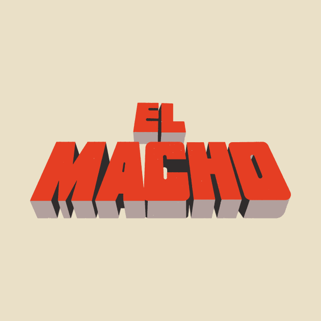 El Macho by sombreroinc