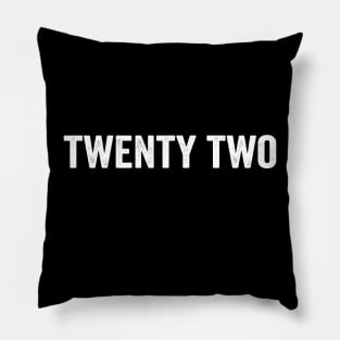 Awesome 22 shirt for women & men Pillow