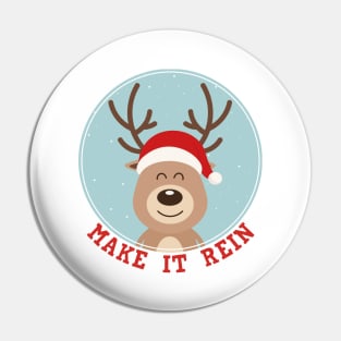 Make It Rein Pin