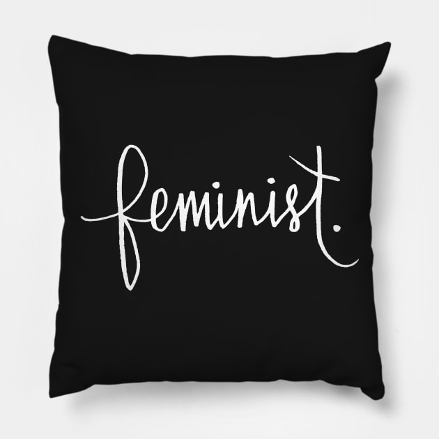 Feminist Cursive Calligraphy Pillow by Tessa McSorley