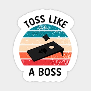Cornhole: Toss Like A Boss Magnet