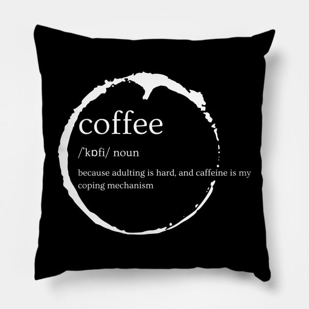 Coffee definition Pillow by Czajnikolandia