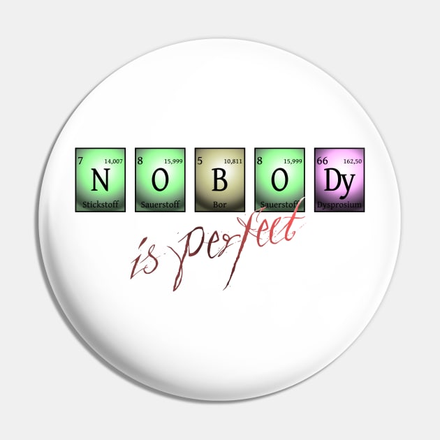 nobody is perfect Pin by pASob