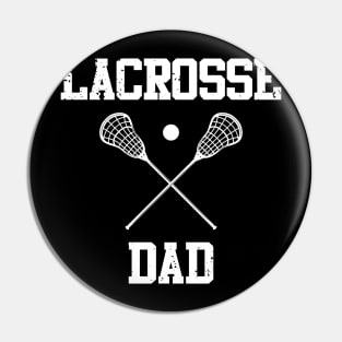 Lacrosse Dad Pin