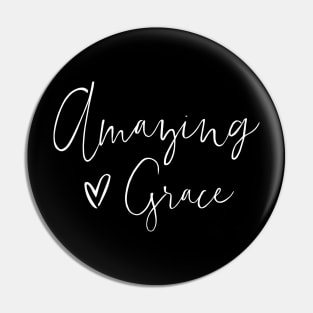 Amazing Grace Pin
