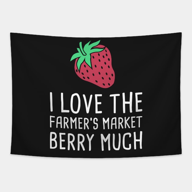 I Love The Farmer's Market Berry Much Tapestry by MeatMan