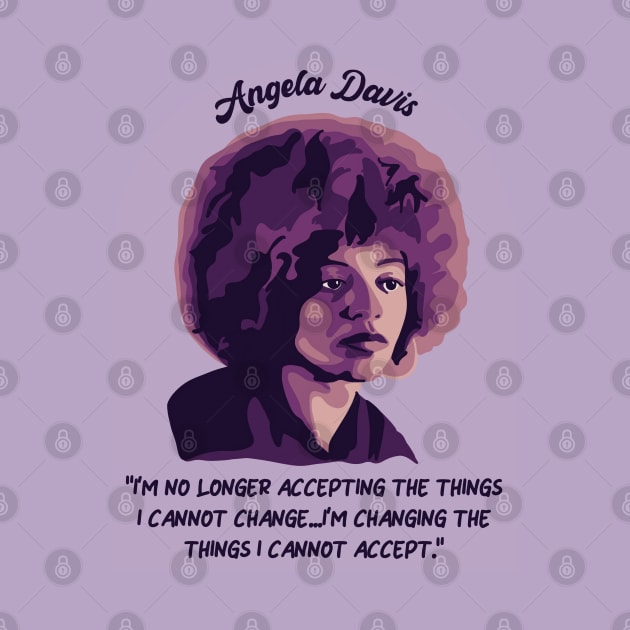 Angela Davis Portrait and Quote by Slightly Unhinged