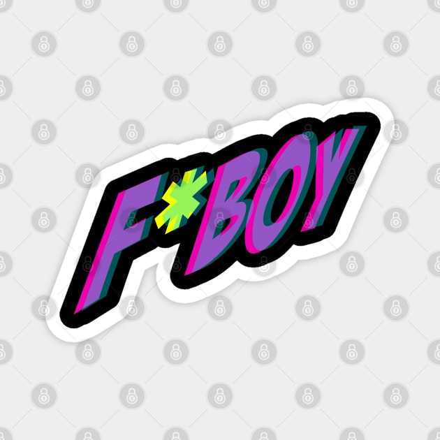 F*BOY Magnet by LASTARR