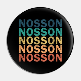 Nosson Name T Shirt - Nosson Vintage Retro Name Gift Item Tee Pin