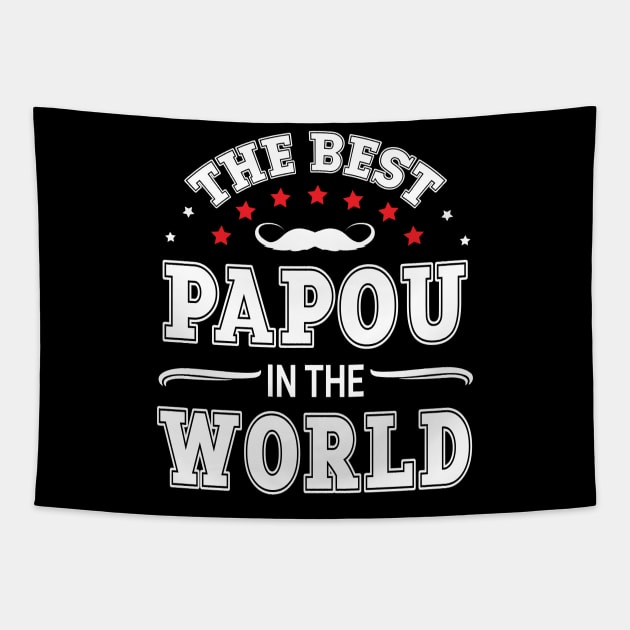 The Best Papou In The World Husband Father Daddy Dad Grandpa Tapestry by DainaMotteut