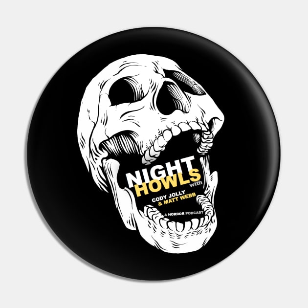 Night Howls Pin by Night Howls