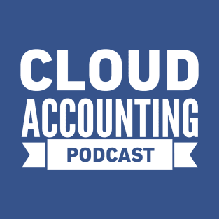 Cloud Accounting Podcast - White T-Shirt