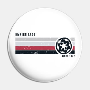 EMPIRE LADS - SINCE 1977 Pin