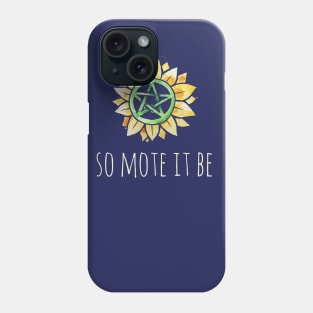 So mote it be Phone Case