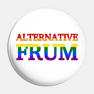 Alternative Frum (Pride Colors) Pin