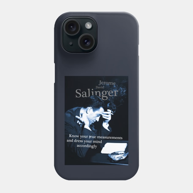 JD Salinger Inspirational Quote Phone Case by pahleeloola