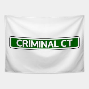 Criminal Ct Street Sign Tapestry