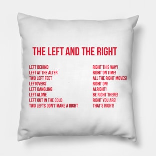 The Left and the Right Pillow