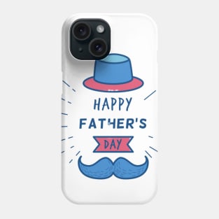 Happy Father's Day mustache Phone Case