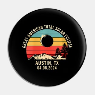 Wos Austin Tx Texas Total Solar Eclipse 2024 Pin