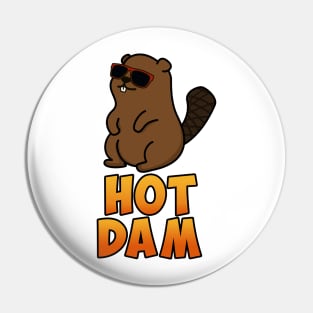 Hot Dam Cute Beaver Pun Pin