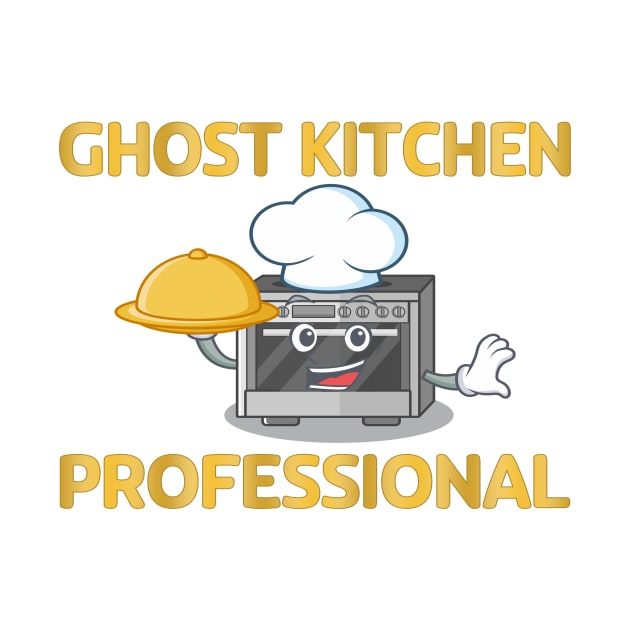 Ghost Kitchen Professional by UltraQuirky