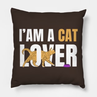 I Am A Cat Lover Pillow