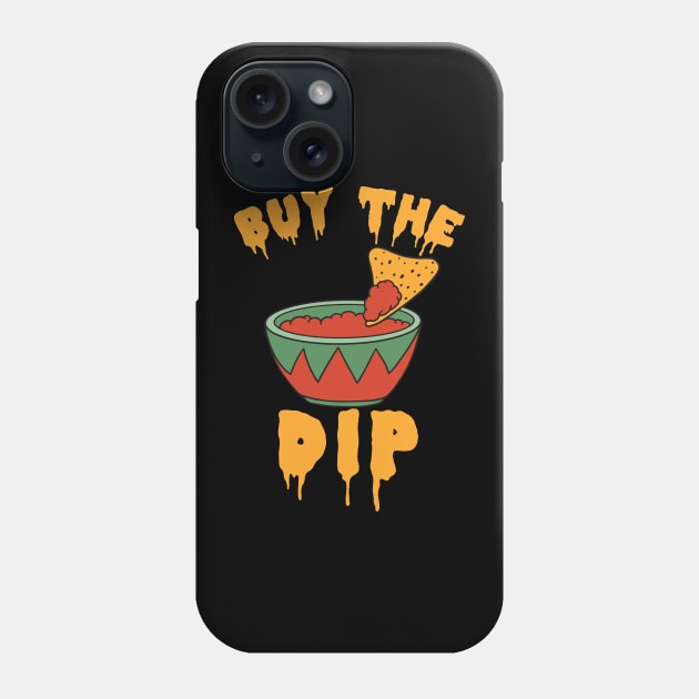 Buy The Dip - Crypto Hodl Btc Eth Doge Cryptocurrency To The Moon Phone Case by isstgeschichte