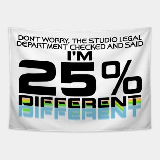 I'm 25% Different! Tapestry