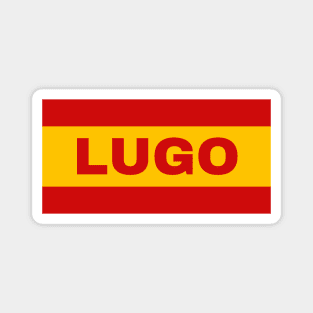 Lugo City in Spanish Flag Colors Magnet