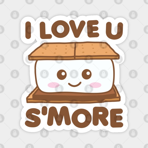 I Love You Smore Funny Camping S'more Pun Dark Magnet by DetourShirts