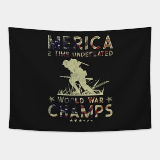 Merica 2 Time Undefeated World War Champs Tapestry