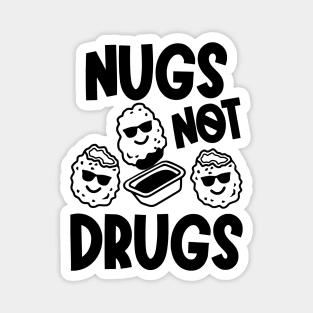 Nugs Not Drugs Magnet