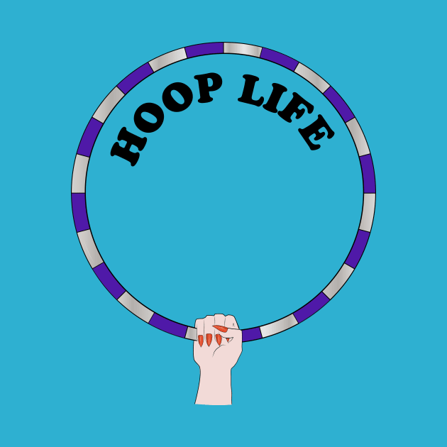 Hoop life hula hooping by SarahLCY