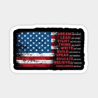 Dream Lead Fight Think Write Build Speak Educate Vintage American Flag Gift Magnet